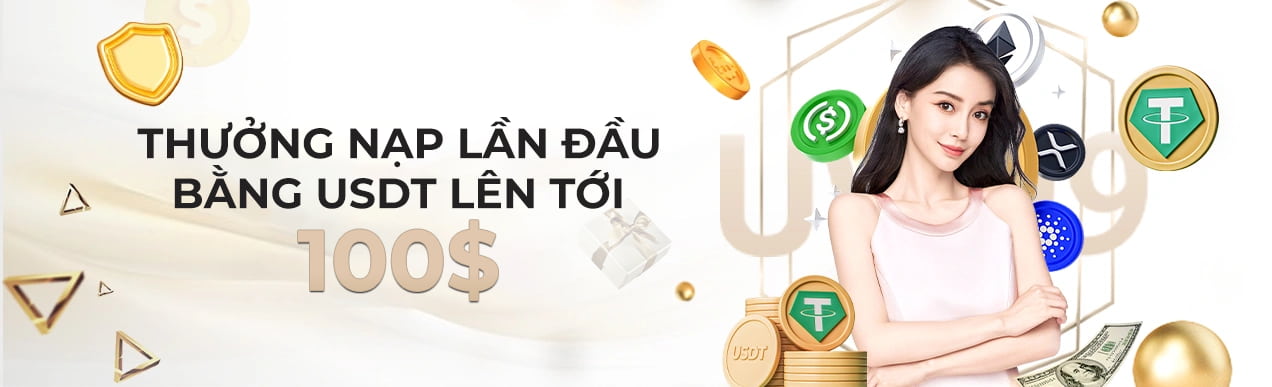 Thưởng nạp đầu 100$ tại uw99
